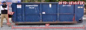 20 Cubic Yard Dumpster – 16′ Long x 2.5′ High x 8′ Wide